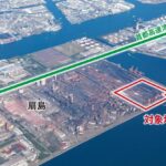 JFEスチール東日本製鉄所（京浜地区）扇島の土地（約21ha）